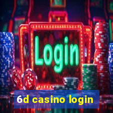 6d casino login